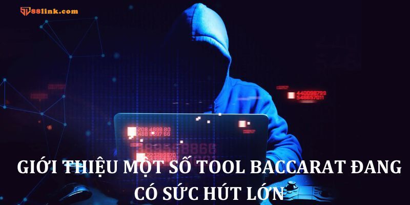 Liệu tool Baccarat có thật không?